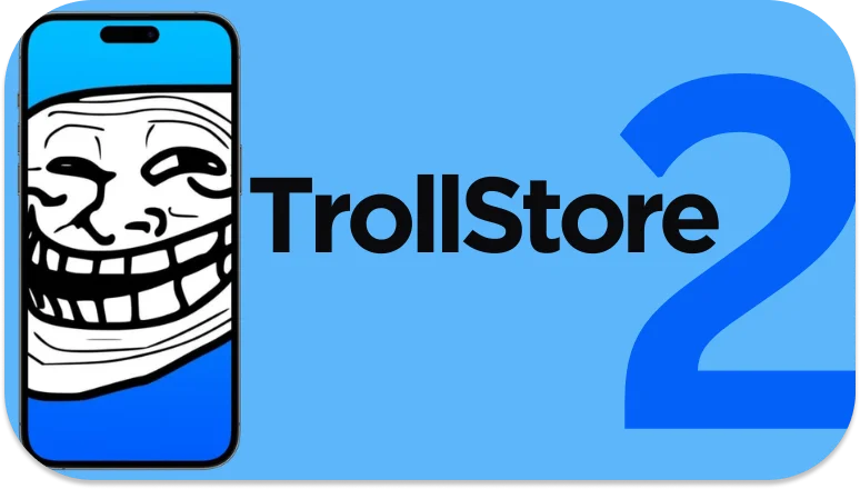 TrollStore 2 ipa for iOS