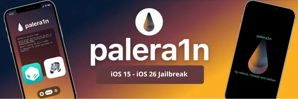 Palera1n jailbreak for iOS 15 to iOS 26